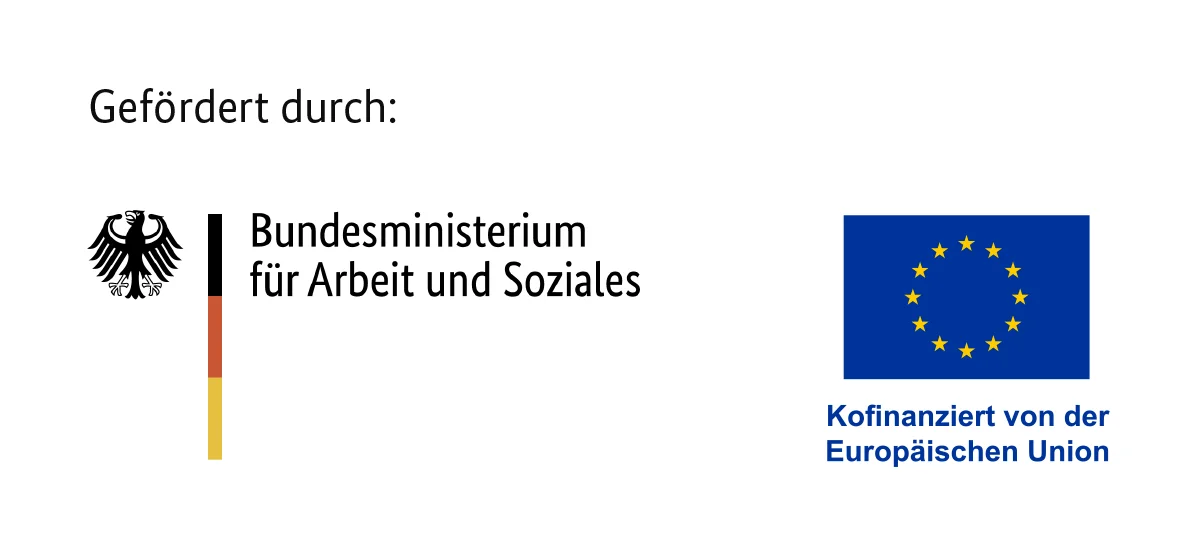 Gefördert durch BMAS und Europäischer Sozialfonds Plus